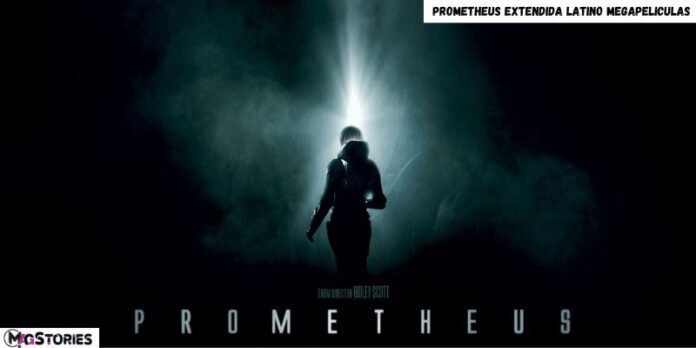prometheus extendida latino megapeliculas