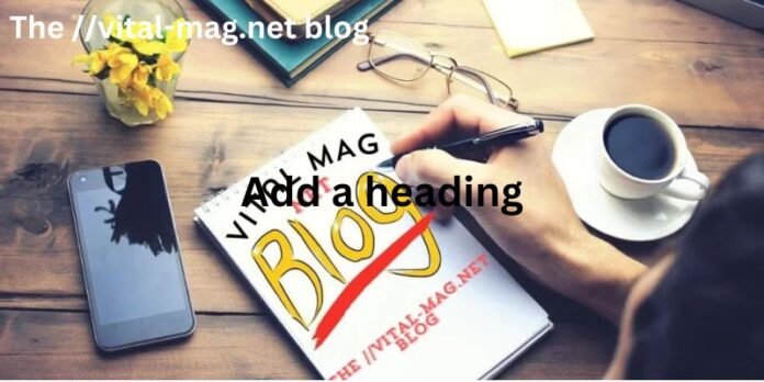 The vital-mag.net blog